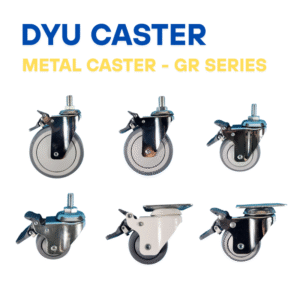 Metal Caster - GR series
